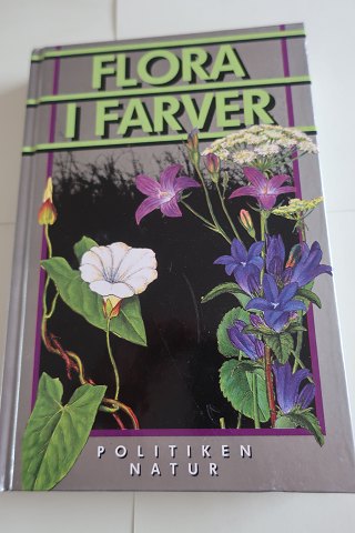 Flora i farver
Tilrettelæggelse og tekst: M- Skytte Christiansen
Illustrationer: Henning Anthon
Politiken Natur Forlag
1962
Sideantal 240