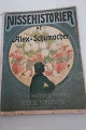 Nissehistorier 
Af Alex Schumacher
Omslagstegning af Louis Moe
J. L. Lybeckers Forlag
Musikbilag af N. Kannewroff
1912
Sideantal: 45