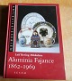 Antikkram præsenterer: Aluminia Fajance 1862-1969 af Leif Bering Mikkelsen på 189 sider i fin stand.